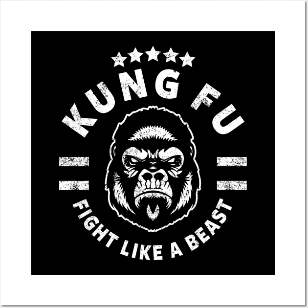 KUNG FU - FIGHT LIKE A BEAST Wall Art by ShirtFace